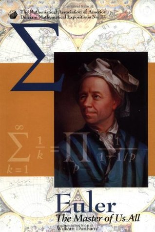 Euler: The Master of Us All (Dolciani Mathematical Expositions)