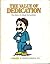 The Value of Dedication: The Story of Albert Schweitzer (Valuetales Series)