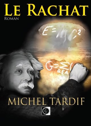 LE RACHAT (French Edition)