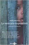 La memoria impossibile: Storia delice di un'adozione La memoria impossibile: Storia delice di un'adozione