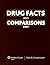 Drug Facts And Comparisons 2007 by Facts & Comparisons