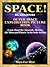Space! Outer Space Exploration Picture Book - Learn About the... by Maya Lee Shye