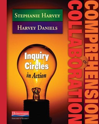 Comprehension and Collaboration: Inquiry Circles in Action