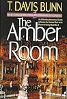The Amber Room by T. Davis Bunn