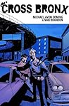 Cross Bronx Volume 1 Cross Bronx Volume 1