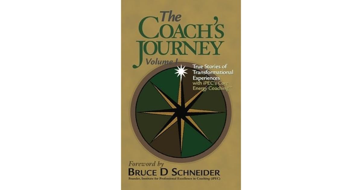 The Coach's Journey Volume 1 by Ed Abel