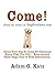 Teach Your Dog To Come... E...