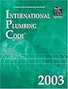International Plumbing Code 2003 (International Code Council Series)