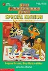 Logan Bruno, Boy Baby-Sitter (Baby-Sitters Club Special Edition Readers' Request)