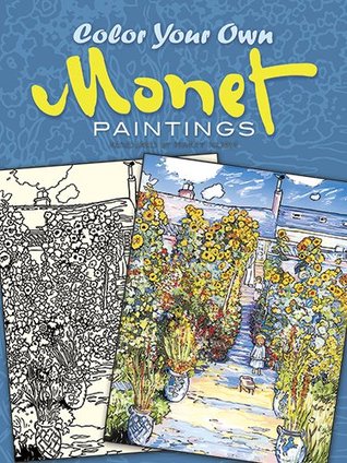 Color Your Own Monet Paintings (Dover Art Coloring Book)