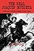 The Real Joaquin Murieta: California's Gold Rush Bandit : Truth V. Myth
