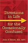 Directions In Life For The Occasionally Confused