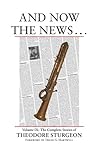 And Now the News