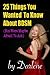 25 Things You Wanted To Know About BDSM (But Were Maybe Afraid To Ask)
