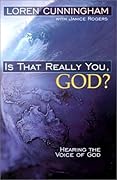 Is That Really You, God?: Hearing the Voice of God