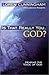 Is That Really You, God?: H...