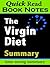 The Virgin Diet : Summary (Quick Read Book Notes 2)