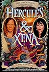 Hercules & Xena: The Unofficial Companion Hercules & Xena: The Unofficial Companion