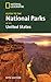 National Geographic Guide to the National Parks of the United States