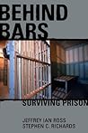 Behind Bars: Surviving Prison