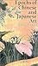Epochs of Chinese & Japanese Art: An Outline History of East Asiatic Design