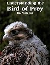 Understanding the Bird of Prey