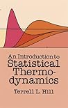 An Introduction to Statistical Thermodynamics (Dover Books on Physics)