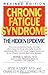 Chronic Fatigue Syndrome: The Hidden Epidemic
