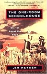 The One-Room Schoolhouse: Stories About the Boys