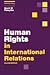 Human Rights in International Relations