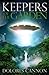 Keepers Of The Garden by Dolores Cannon