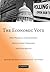 The Economic Vote: How Political and Economic Institutions Condition Election Results (Political Economy of Institutions and Decisions)