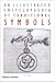 Illustrated Encyclopaedia of Traditional Symbols by J.C. Cooper