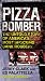 Pizza Bomber by Jerry Clark Pizza Bomber by Jerry Clark