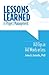 Lessons Learned in Project Management: 140 Tips in 140 Words or Less