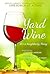 Yard Wine: It's a Neighborl...