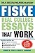 Fiske Real College Essays that Work