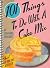 101 Things To Do With A Cake Mix by Stephanie Ashcraft 101 Things To Do With A Cake Mix by Stephanie Ashcraft