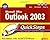 Microsoft Office Outlook 2003 QuickSteps