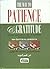 The Way to Patience and Gratitude ('Uddat as-Sabirin wa Dhakhirat ash-Shakirin) Ibn Qayyim Al-Jawziyya