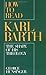 How to Read Karl Barth: The Shape of His Theology