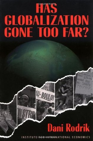 Has Globalization Gone Too Far? (Paperback)