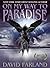 On My Way to Paradise - The Novella