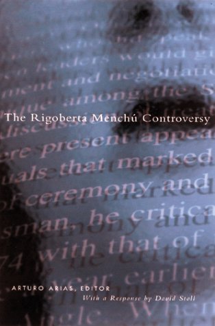 The Rigoberta Menchú Controversy (Paperback)