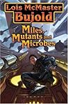 Miles, Mutants, and Microbes