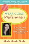 Wear Clean Underw...