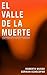 El Valle de la Muerte