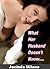 What Her Husband Doesn't Know... by Jacinda Milano