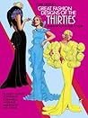 Great Fashion Designs of the Thirties Paper Dolls: 32 Haute Couture Costumes by Schiaparelli, Molyneux, Mainbocher, and Others (Dover Paper Dolls)
