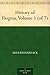 History of Dogma, Volume 1 ...